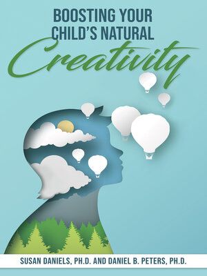 cover image of Boosting Your Child's Natural Creativity